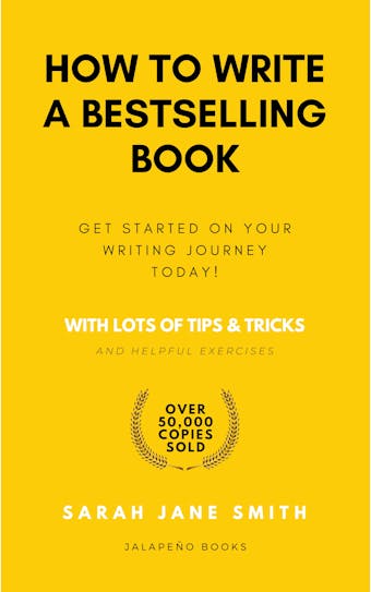 How to Write a Bestselling Book - undefined