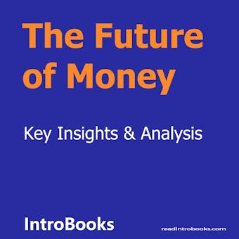 The Future of Money - undefined