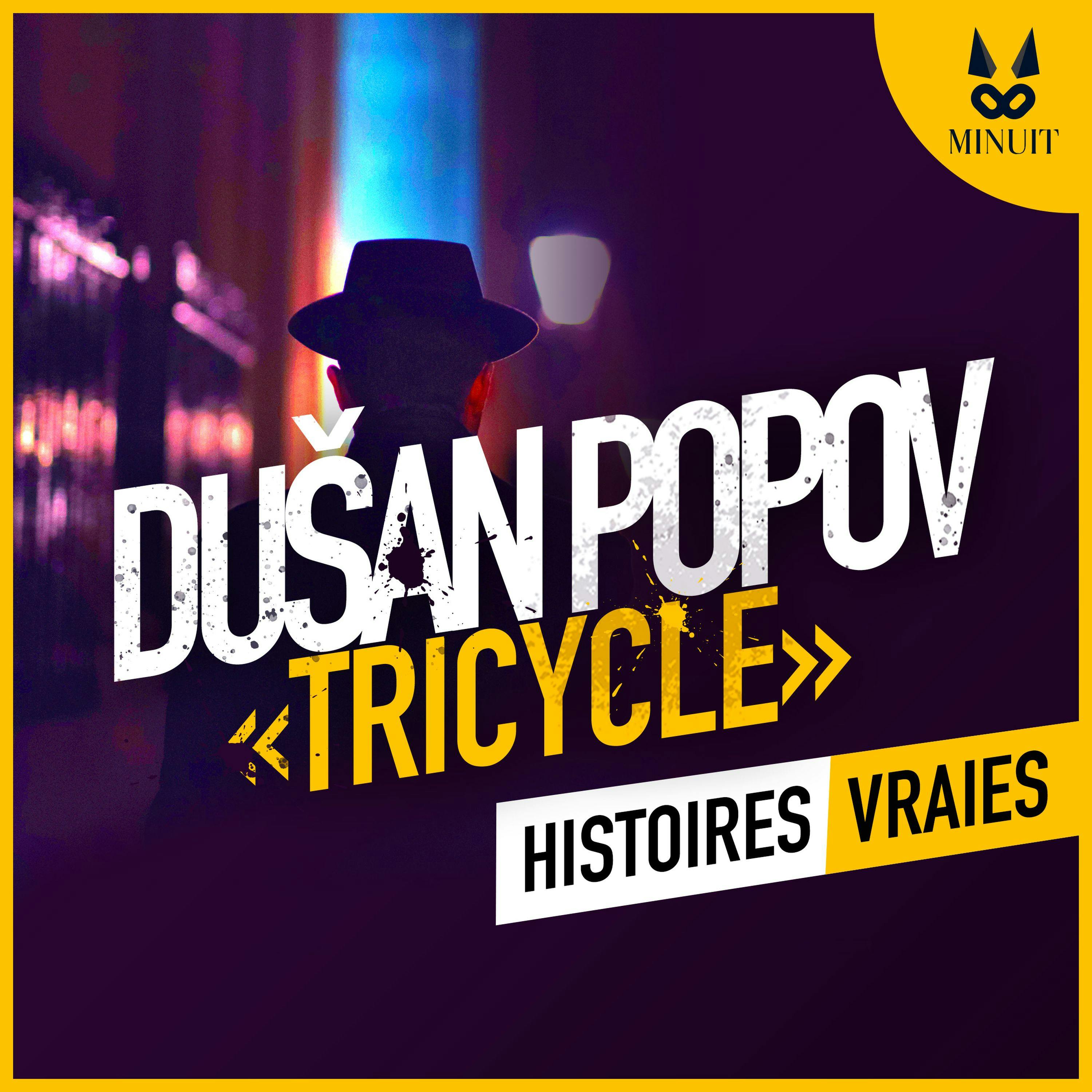 DUSAN POPOV • Le vrai James Bond 1/2 (Saison 1) | Espions - Histoires Vraies