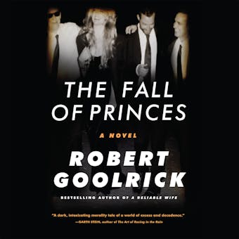 The Fall of Princes: A Novel - undefined