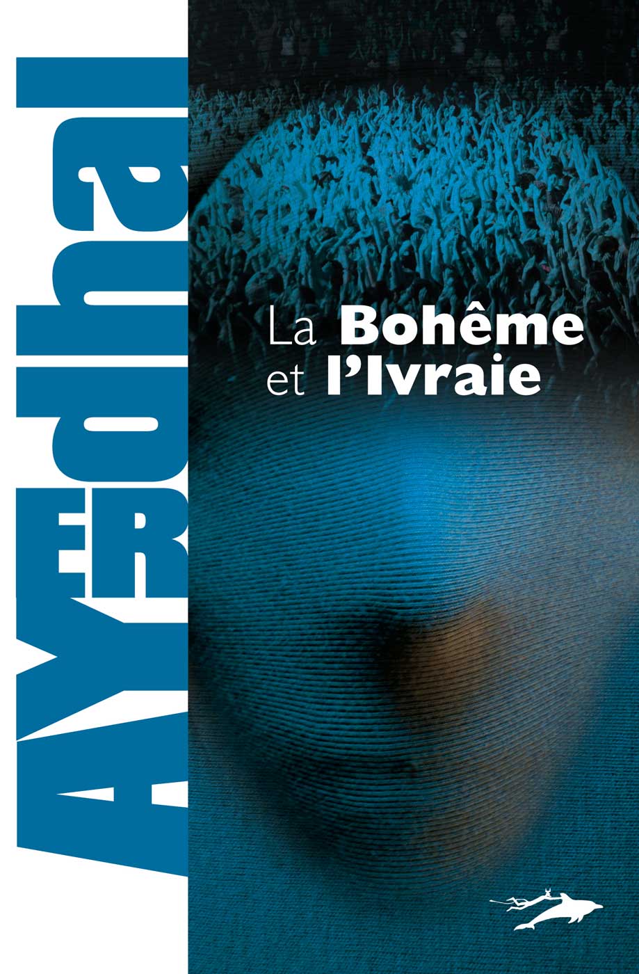 La  Bohême et l’Ivraie