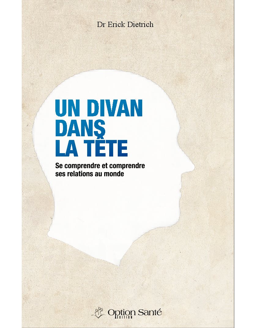 Un Divan dans la Tête | Dr Érick Dietrich