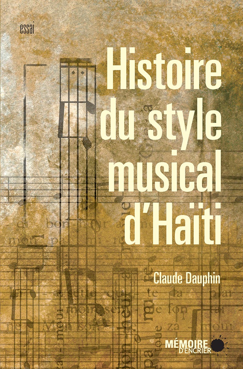 Histoire du style musical d’Haïti | Claude Dauphin