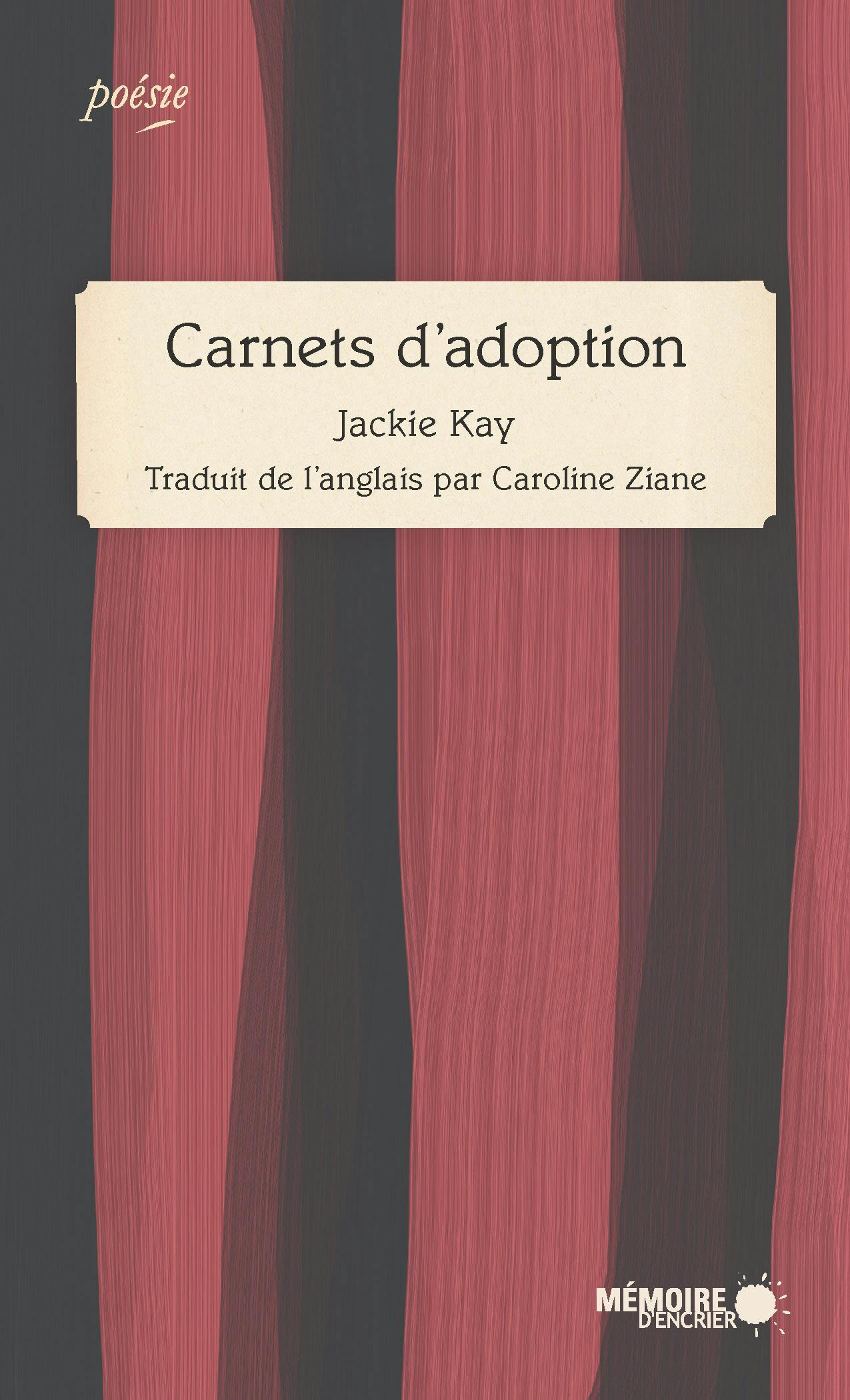 Carnets d’adoption | Jackie Kay