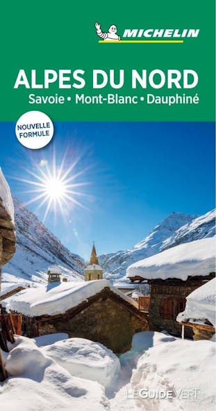 Le Guide Vert - Alpes Du Nord - 2019