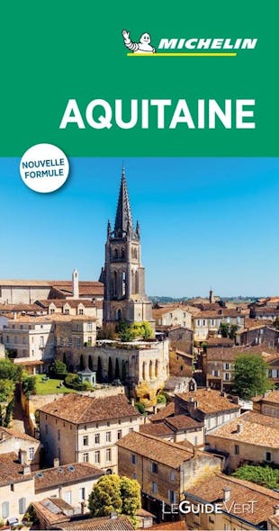 Le Guide Vert - Aquitaine - 2018