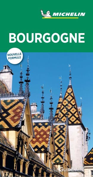 Le Guide Vert - Bourgogne - 2019