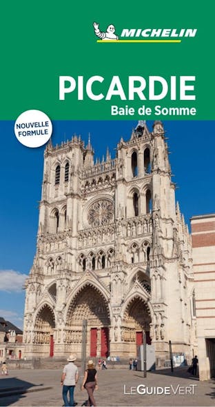 Le Guide Vert - Picardie - 2019