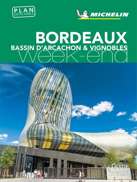 Le Guide Vert - Bordeaux Weekend - 2018