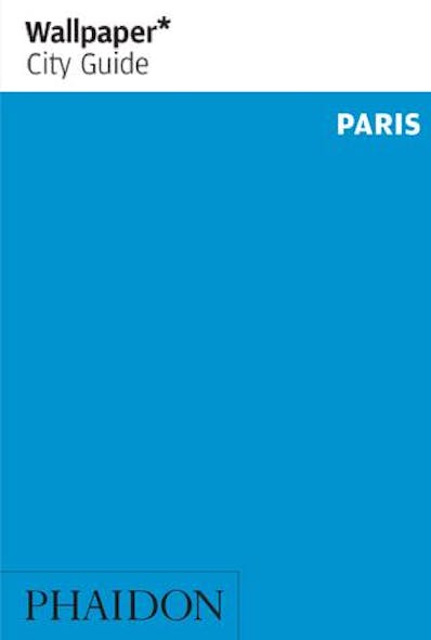 Wallpaper* City Guide - Paris