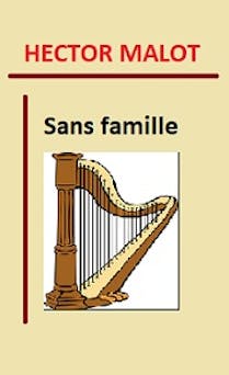 Sans famille | Hector Malot