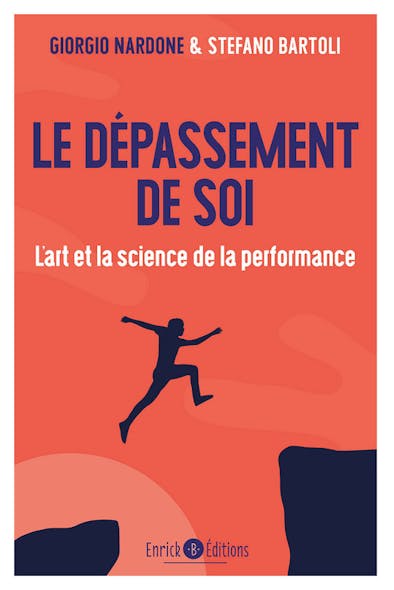 Le Dépassement De Soi : L’art Et La Science De La Performance