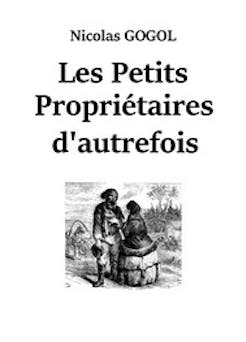 Les Petits Propriétaires d'autrefois | Nicolai Gogol