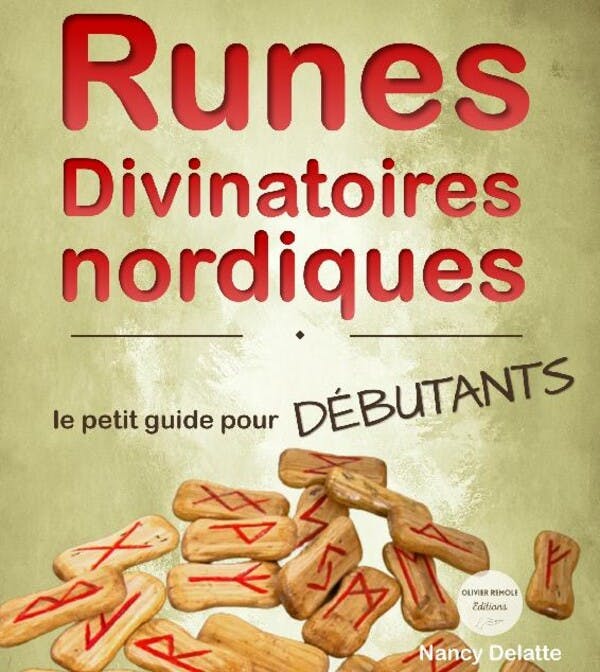 Runes Divinatoires nordiques : le petit guide pour débutants | Nancy Delatte