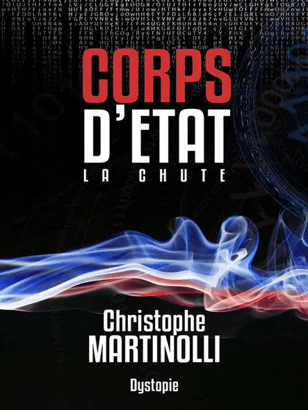Corps D'état 1: La Chute