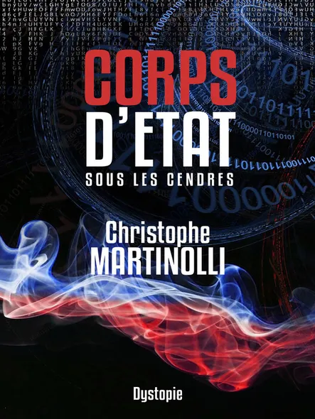 Corps D'état 2: Sous Les Cendres