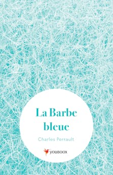 La Barbe-bleue | Charles Perrault