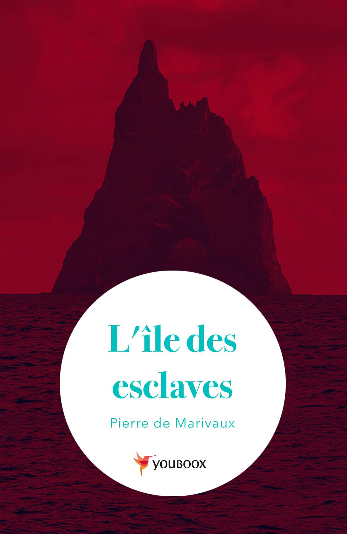 L'île des esclaves | Pierre de Marivaux
