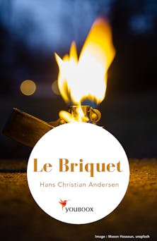 Le Briquet | Hans Christian Andersen