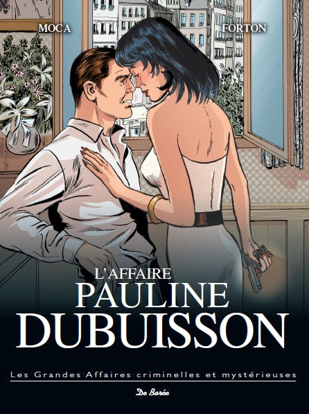 L'affaire Pauline Dubuisson | Julien Derouet