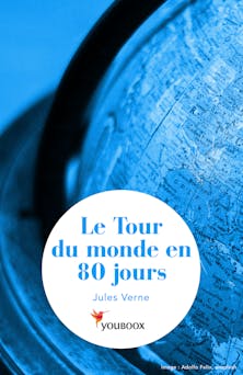 Le Tour du monde en 80 jours | Jules Verne