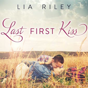 Last First Kiss - undefined