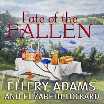 Fate of the Fallen - Ellery Adams, Elizabeth Lockard