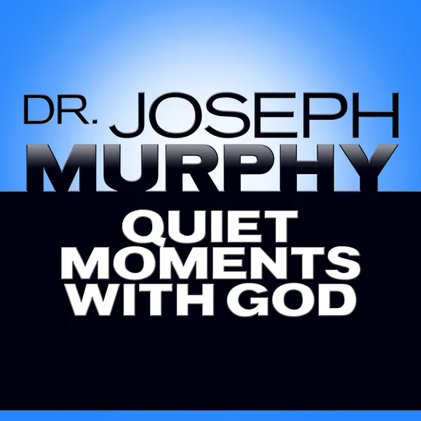 Quiet Moments with God