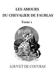 Les  Amours du chevalier Faublas (Tome 1)