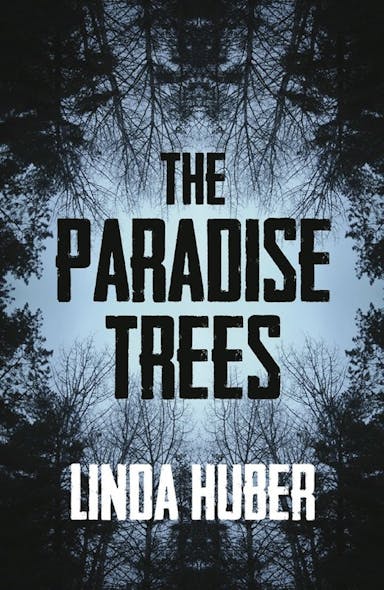 The Paradise Trees: Page-Turning Drama Full Of Suspense