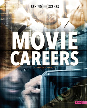 Behind-the-Scenes Movie Careers - undefined