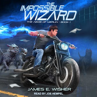 The Impossible Wizard: Aegis of Merlin, Book 1 - undefined