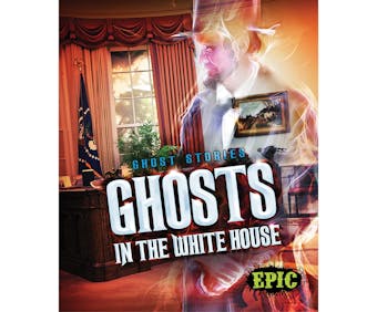 Ghosts in the White House - undefined