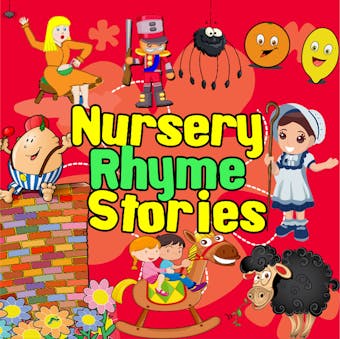 Nursery Rhyme Stories - Martha Ladly, Traditional, Robert Howes