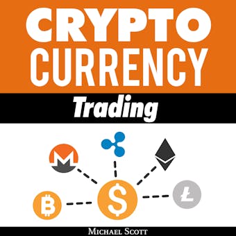 Cryptocurrency Trading: Techniques The Work And Make You Money For Trading Any Crypto From Bitcoin And Ethereum To Altcoins - undefined