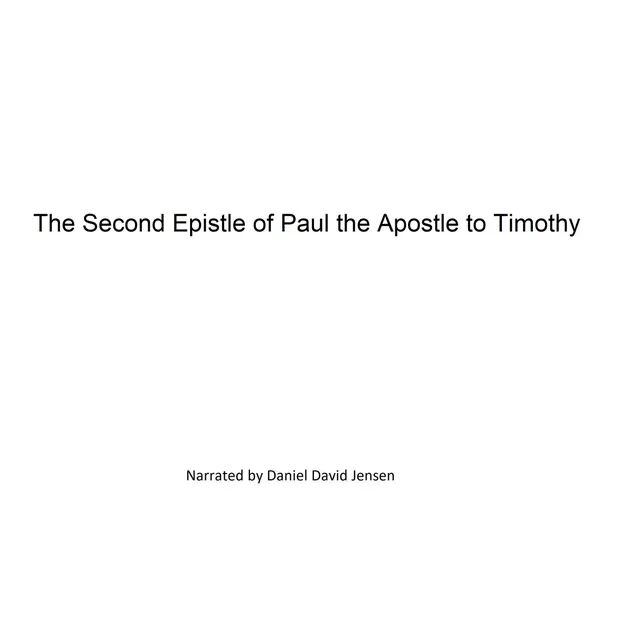 The Second Epistle of Paul the Apostle to Timothy – Livre audio – KJV ...