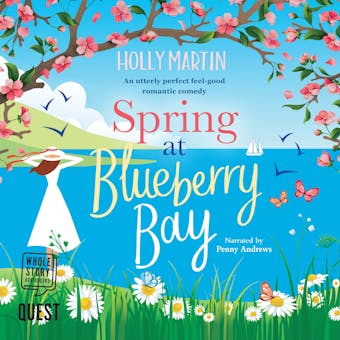 Spring at Blueberry Bay: An utterly perfect feel good romantic comedy - undefined