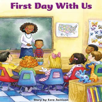 First Day With Us: Voices Leveled Library Readers - Ezra Jamison