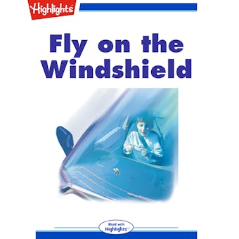 Fly On the Windshield - Angela L. Fox