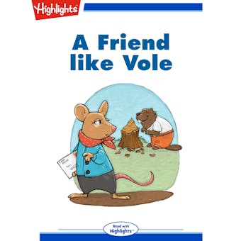 A Friend Like Vole: Read with Highlights - undefined
