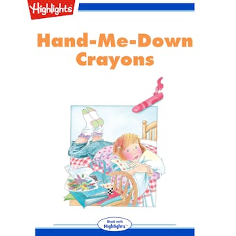 Hand-Me-Down Crayons - Dori Hillestad Butler