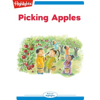 Picking Apples: Read with Highlights - undefined