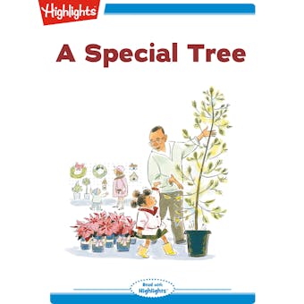 A Special Tree: Read with Highlights - Marianne Mitchell