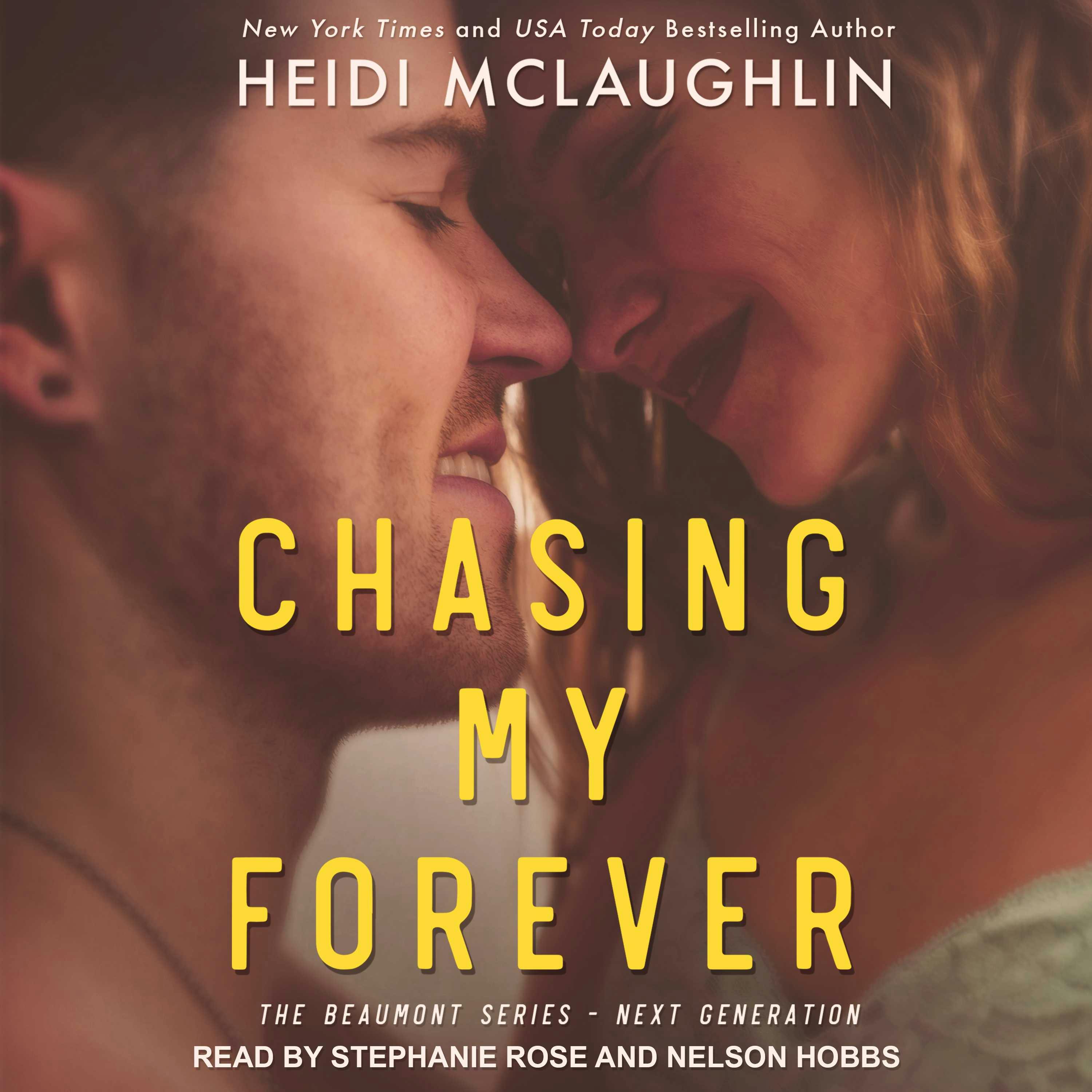 Chasing My Forever Audiobook Heidi McLaughlin Nextory