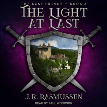 The Light At Last - J. R. Rasmussen