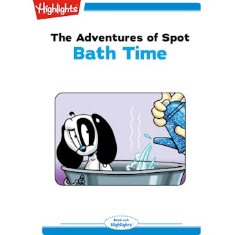 Bath Time: The Adventures of Spot - undefined
