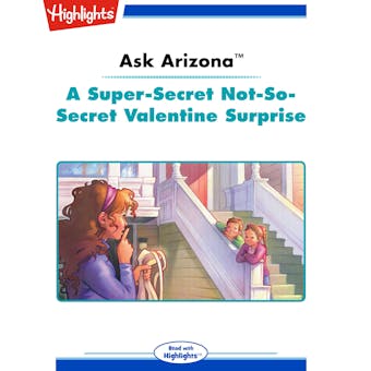 A Super-Secret Not-So-Secret Valentine Surprise - Lissa Rovetch