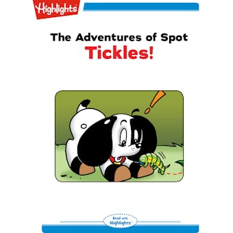 Tickles: The Adventures of Spot
