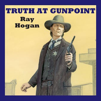 Truth at Gunpoint - undefined