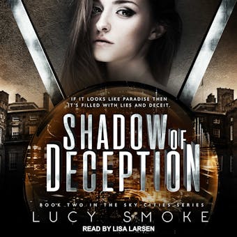 Shadow of Deception: Book Two In The Sky Cities Series